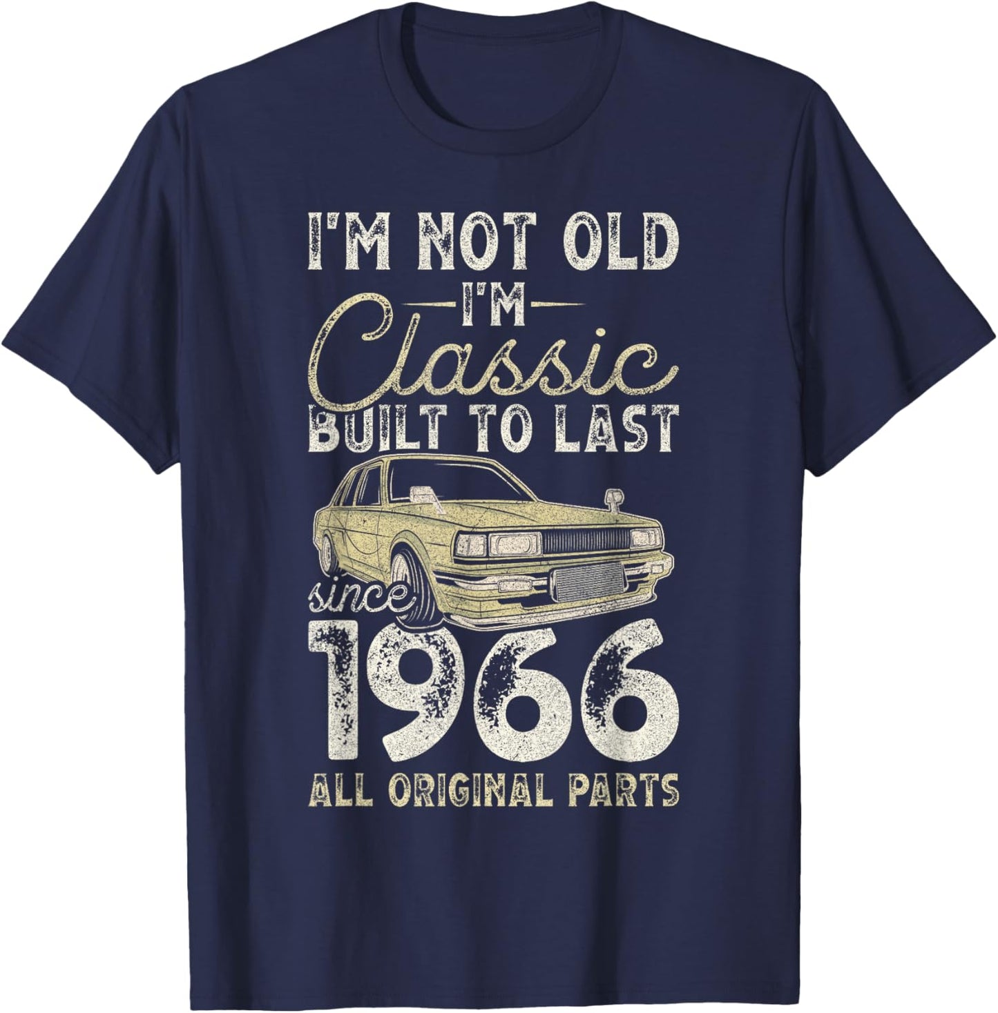 60. Geburtstag, Seit 1966, Oldtimer, 60 Jahre alt T-Shirt - T-Shirt | Navy