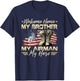 Welcome Home My Brother My Airman My Hero US Air Force T-Shirt - T-Shirt | Navy