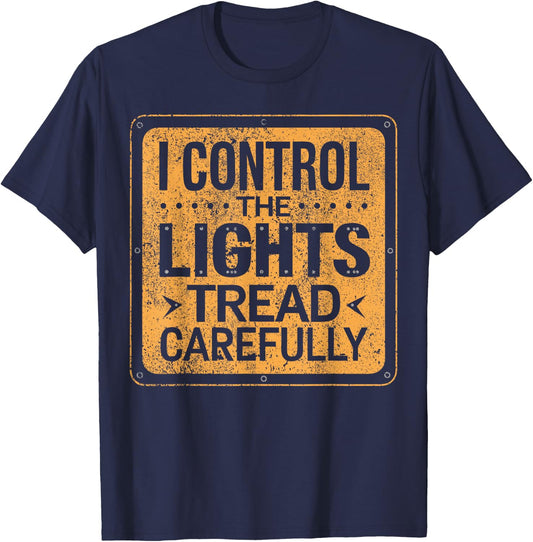 Light Crew Theater Manager Theatre Tech Crew Lights T-Shirt - T-Shirt | Navy