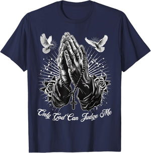 Only God Can Judge Me Prayer Hands Chicano Tattoo Doves T-Shirt - T-Shirt | Navy