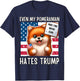 Even my POMERANIAN Hates Trump, Make Lying Wrong Again T-Shirt - T-Shirt | Navy