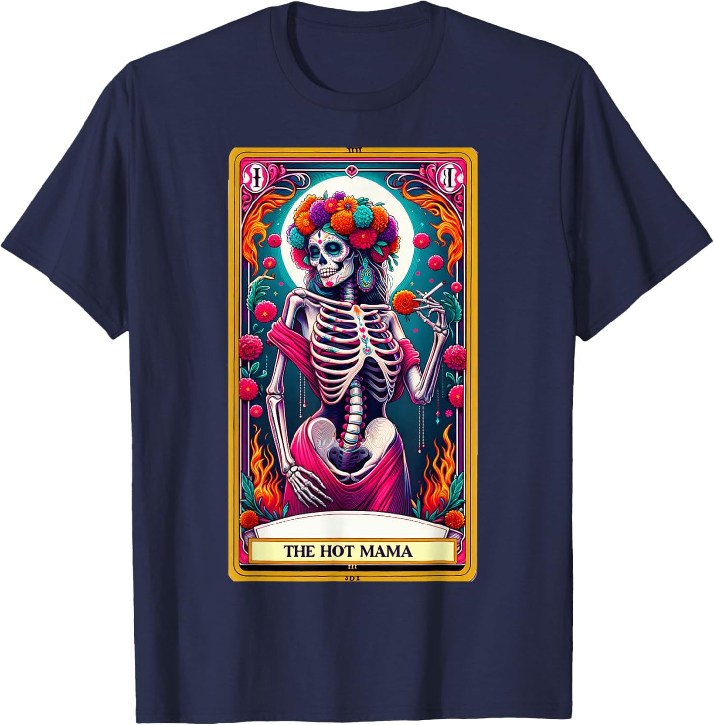 Hot Mama Tarot Card Skeleton Day of the Dead Sugar Skull T-Shirt - T-Shirt | Navy