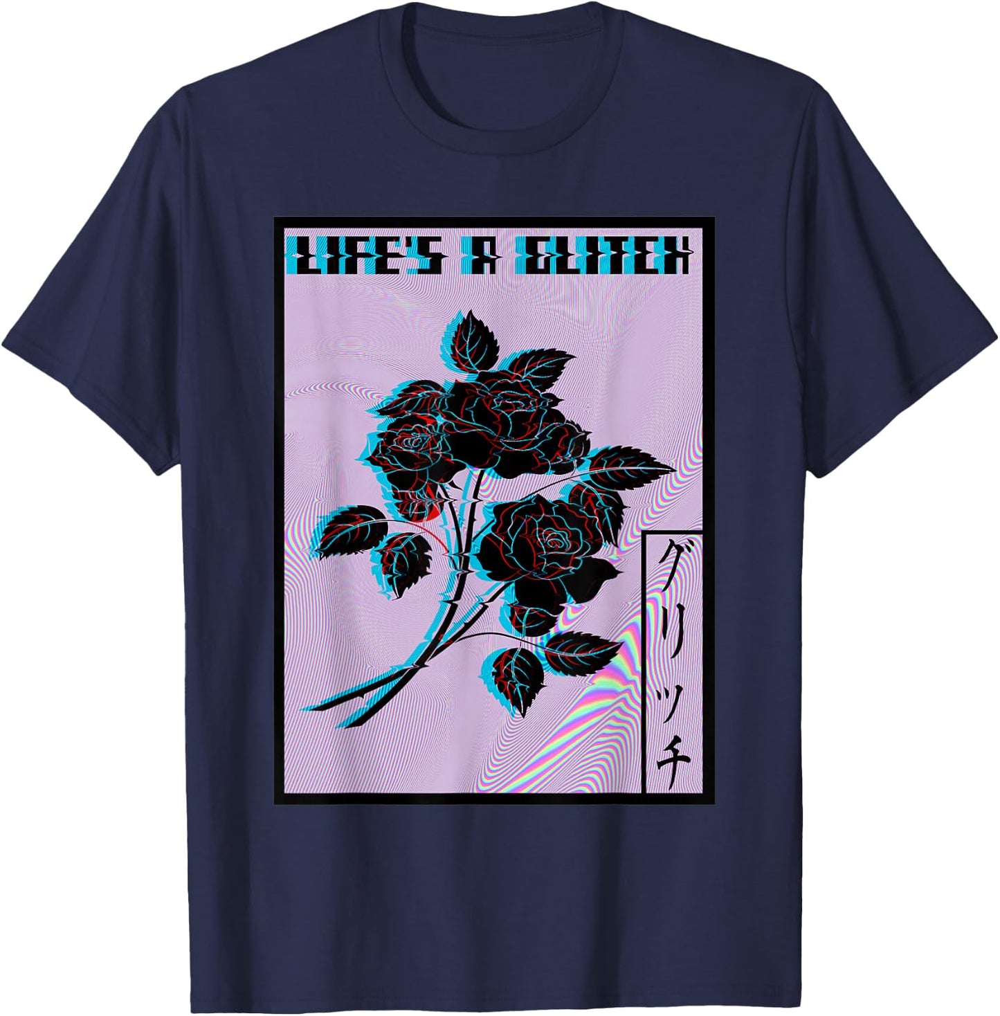Life's a Glitch Vaporwave Aesthetic Sad Rose T-Shirt - T-Shirt | Navy