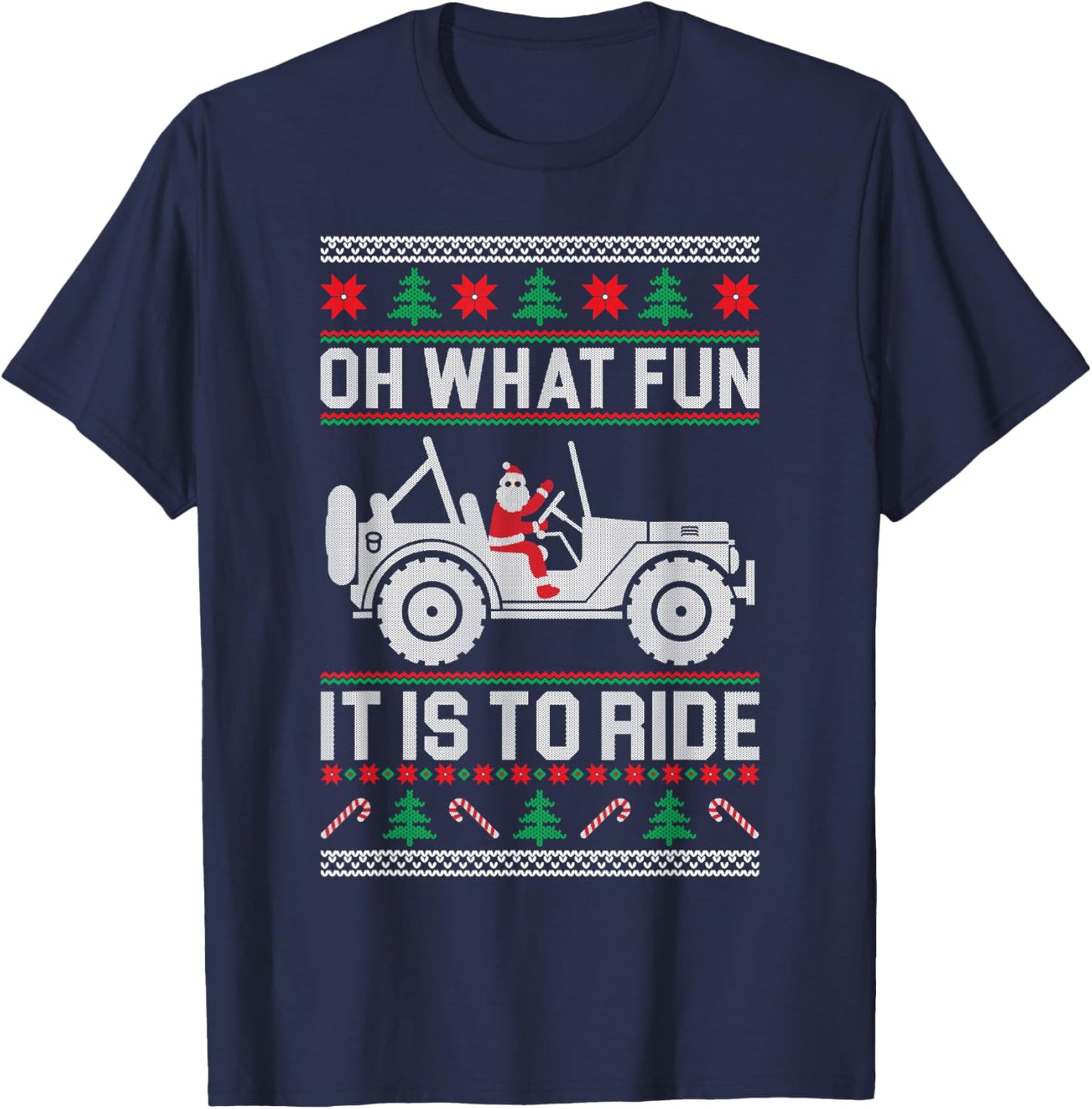 Oh What Fun - 4x4 Off-road SUV Ugly Christmas Sweater T-Shirt - T-Shirt | Navy