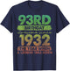 93 Year Old Gifts Vintage 1932 Limited Edition 93rd Birthday T-Shirt - T-Shirt | Navy