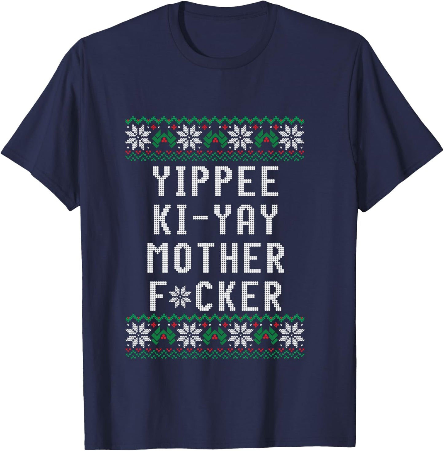 Yippee Ki-Yay - Christmas design T-Shirt - T-Shirt | Navy