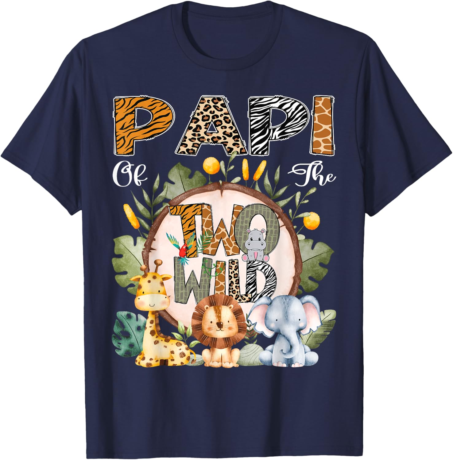 Papi Of The Two Wild Animal Safari 2Nd Birthday Party T-Shirt - T-Shirt | Navy