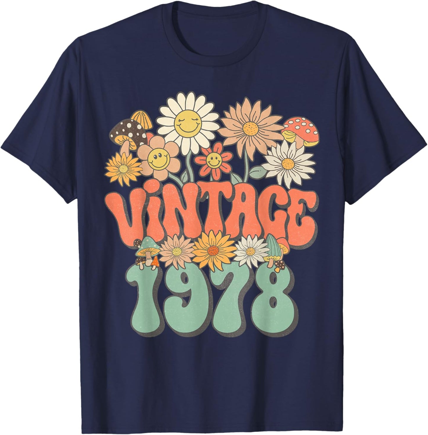 Retro Groovy Vintage 1978 Floral Hippie Daisy 47th Birthday T-Shirt - T-Shirt | Navy