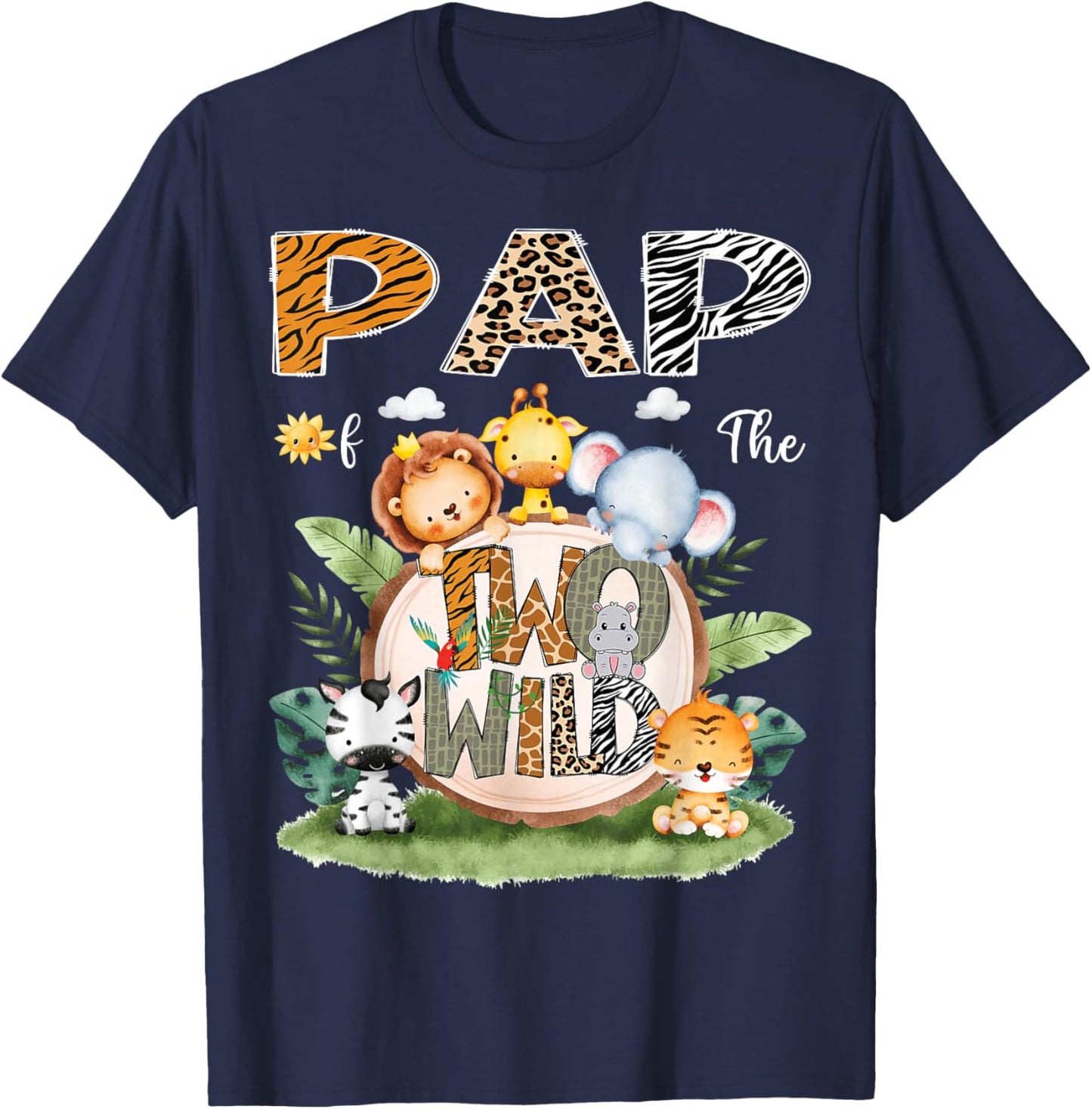 Pap Of The Two Wild 2Nd Birthday Safari Animal Lover T-Shirt - T-Shirt | Navy