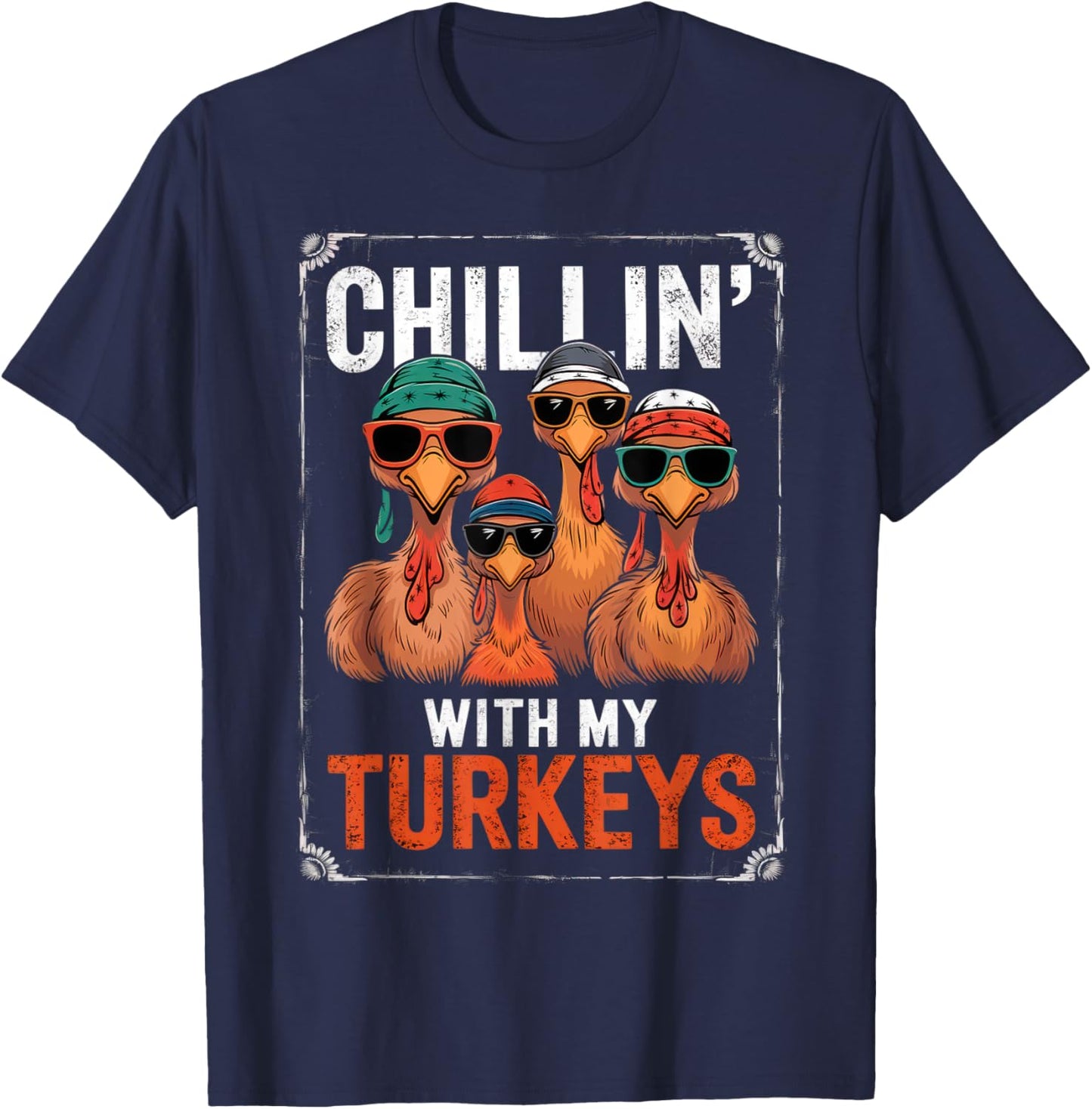 Funny Family Thanksgiving - Chillin With My Turkeys -Kids Thanksgiving Boys' Kids T-Shirt - T-Shirt | Navy