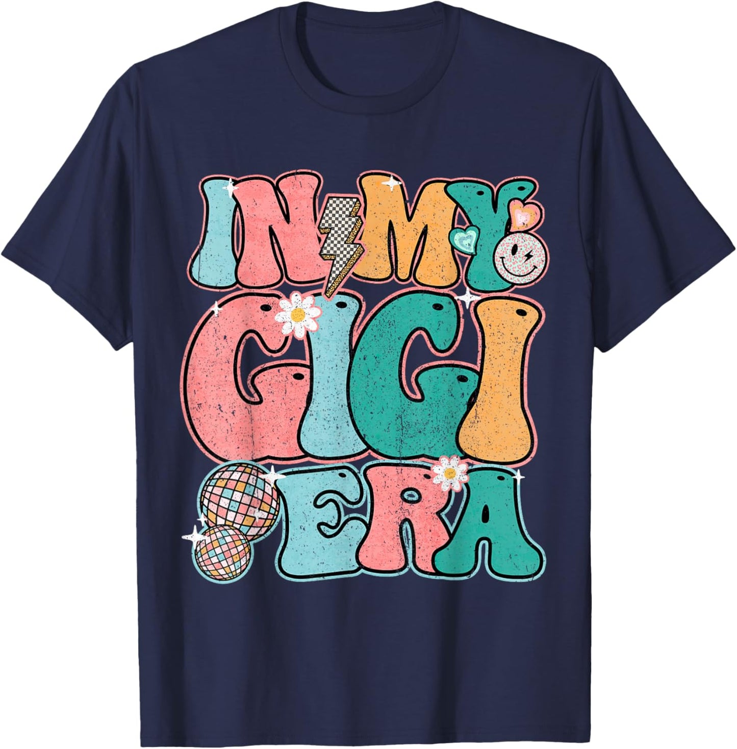 In My Gigi Era Groovy Smile Face New Grandma Mother's Day T-Shirt - T-Shirt | Navy