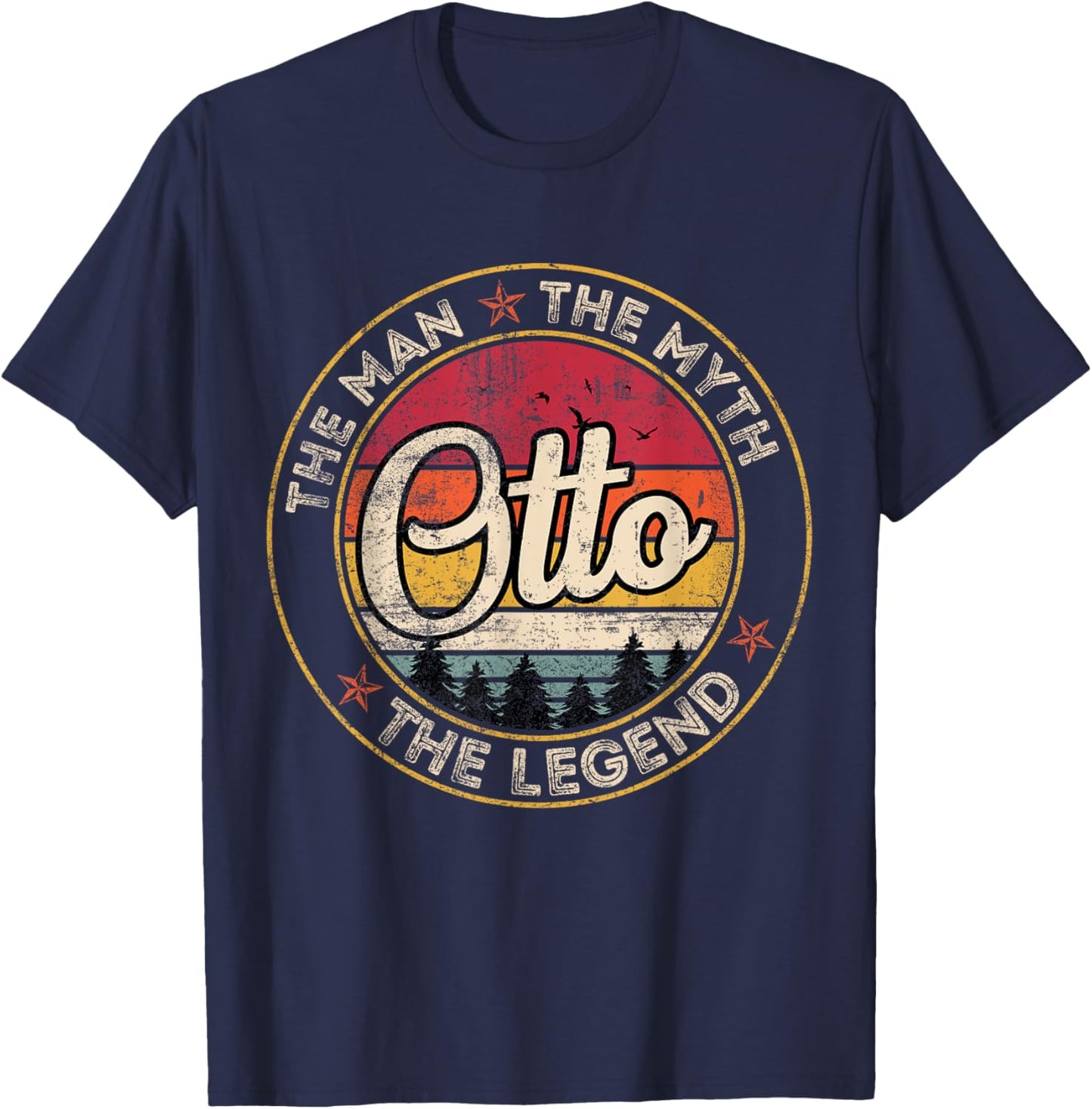 Otto The Man The Myth The Legend Personalized Name T-Shirt - T-Shirt | Navy