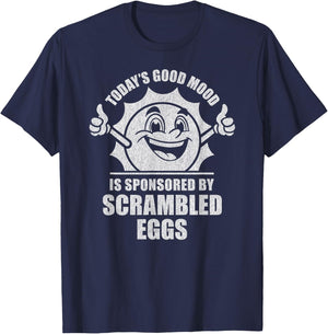 Funny Retro Vintage Today's Good Mood Scrambled Eggs T-Shirt - T-Shirt | Navy