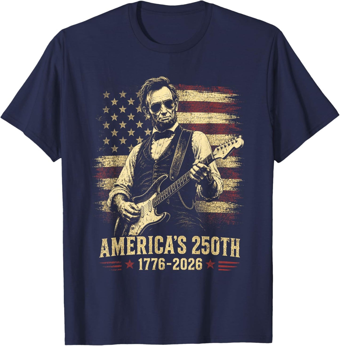 Abraham Lincoln 250 Years 250th Anniversary USA 4th of July T-Shirt - T-Shirt | Navy