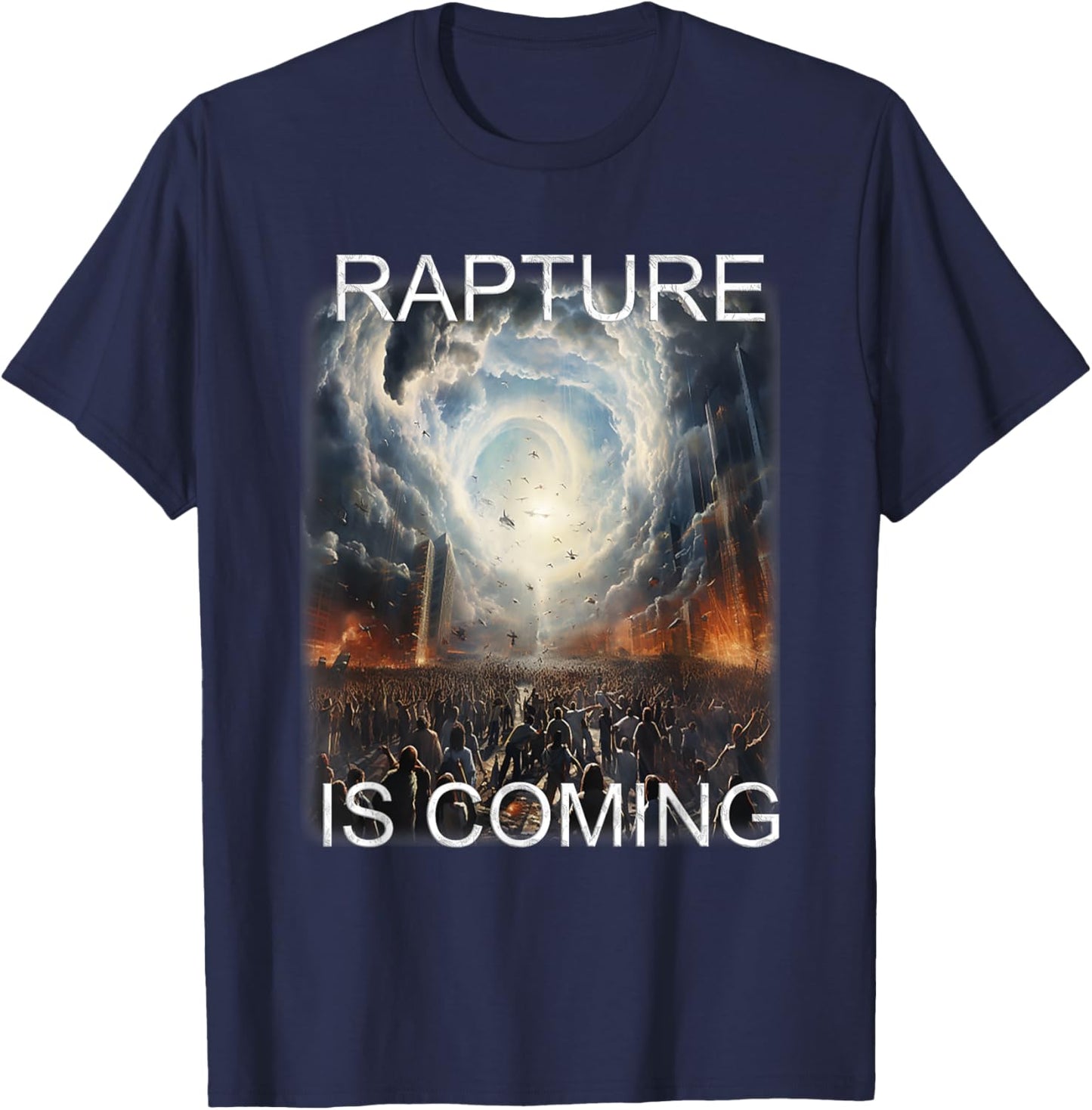 Rapture is Coming T-Shirt - T-Shirt | Navy