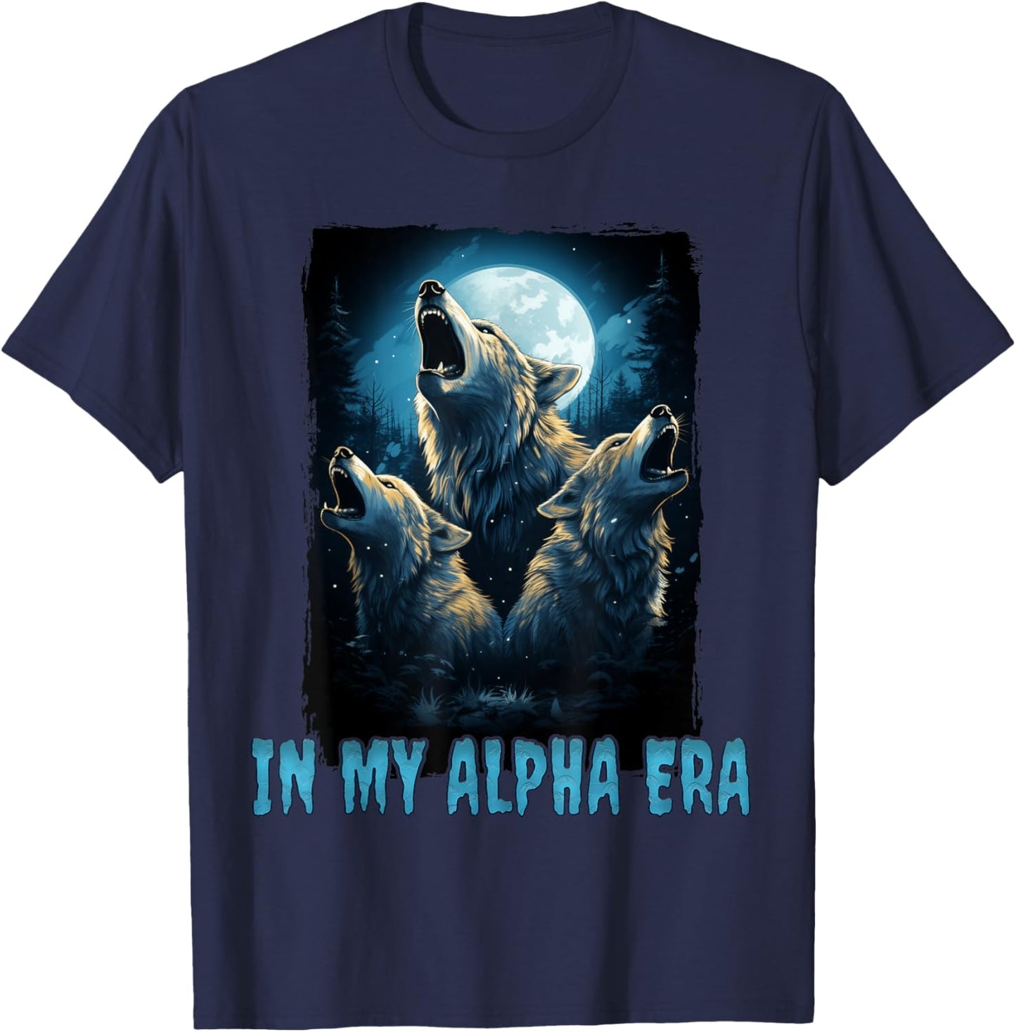 Wolf In My Alpha Era T-Shirt - T-Shirt | Navy