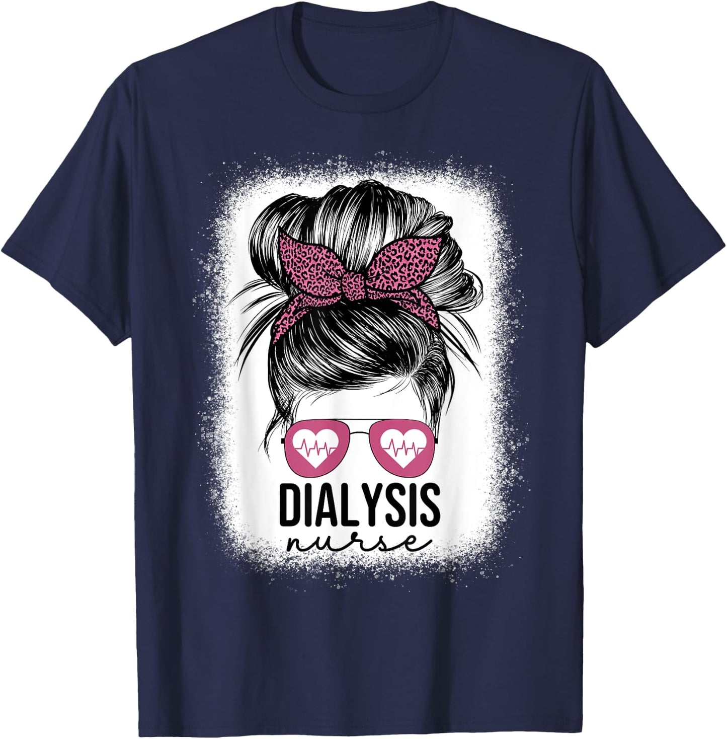 Dialysis Nurse Messy Bun Nephrology Nursing Kidney T-Shirt - T-Shirt | Navy