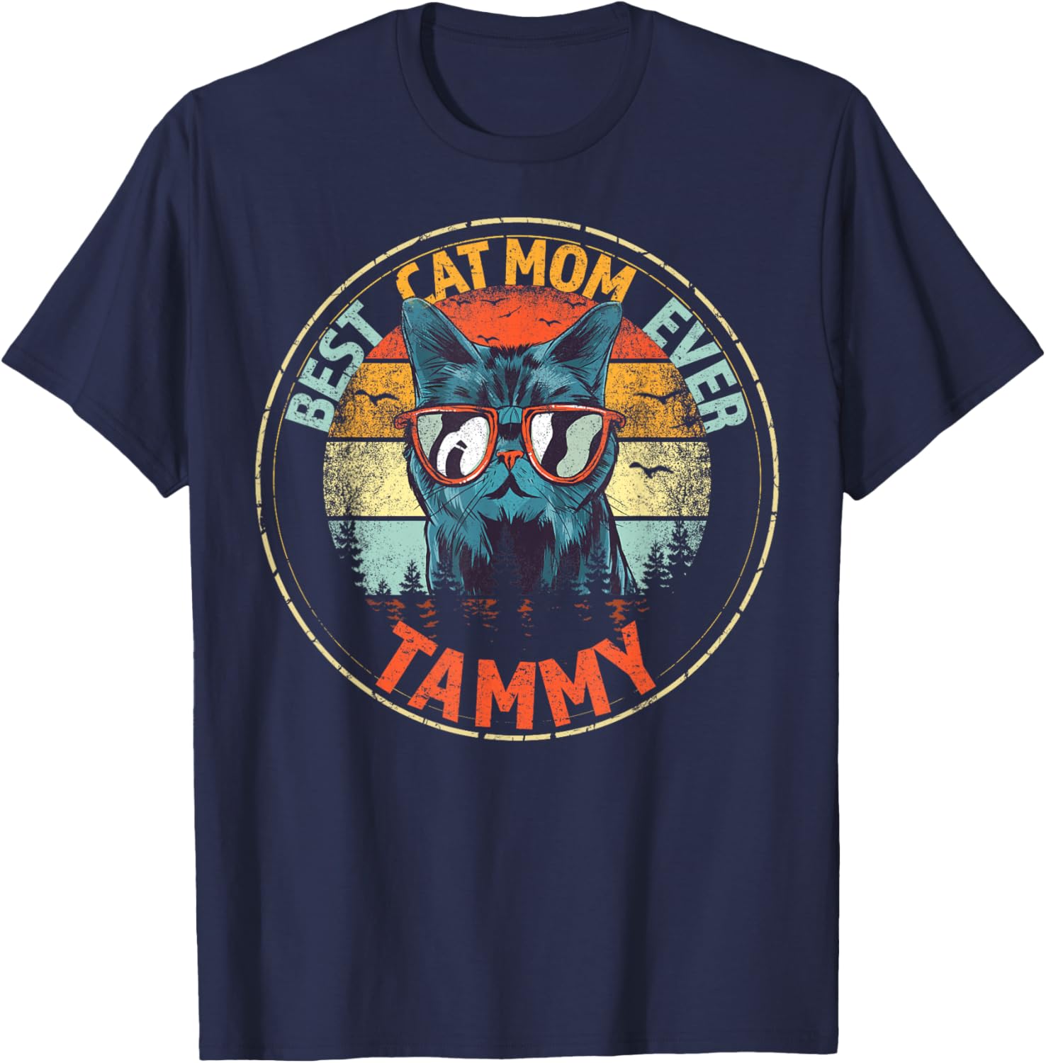 Tammy Best Cat Mom Ever Funny Custom Personalized Name T-Shirt - T-Shirt | Navy