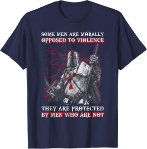 Knight Templar Men Opposed To Violence They Are Protected By T-Shirt - T-Shirt | Navy