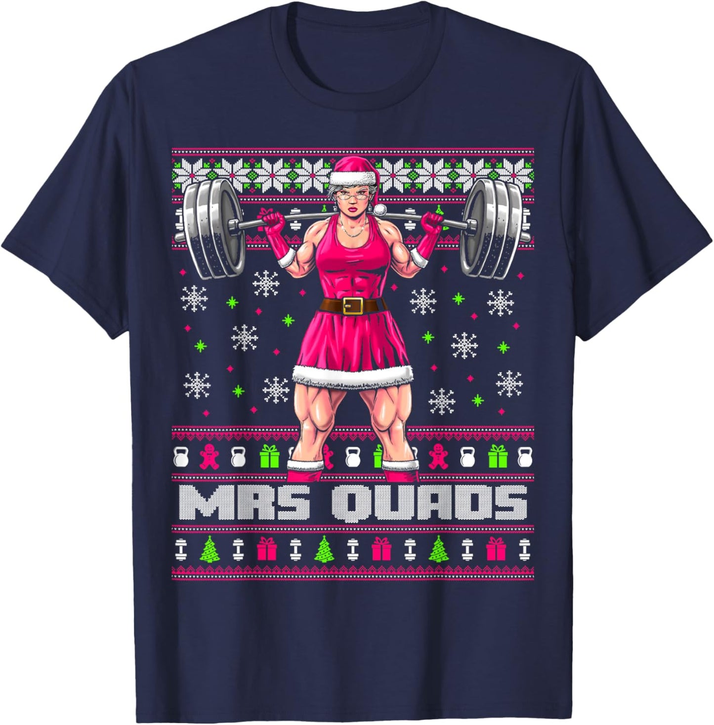 Mrs. Quads Funny Gym Ugly Christmas Sweater Women Cute Pink T-Shirt - T-Shirt | Navy