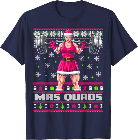 Mrs. Quads Funny Gym Ugly Christmas Sweater Women Cute Pink T-Shirt - T-Shirt | Navy