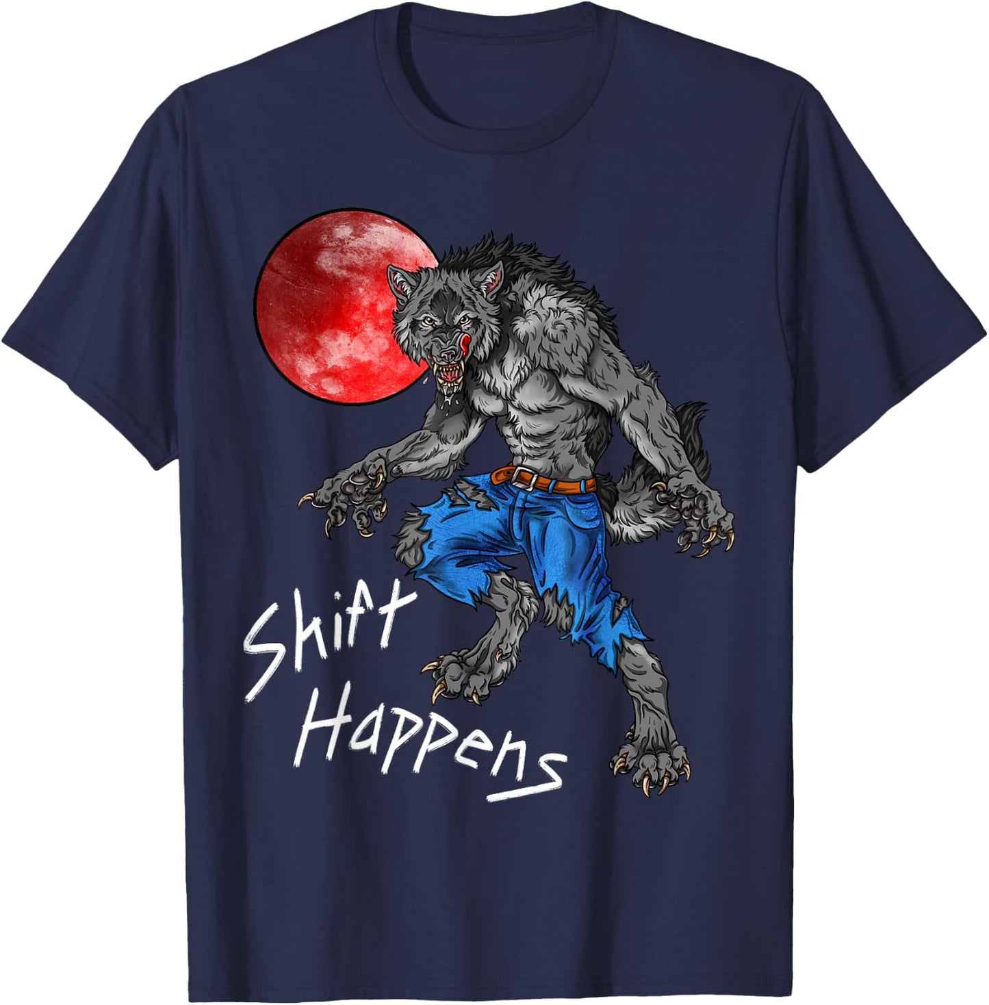 Shift Happens Werewolf T-Shirt - T-Shirt | Navy