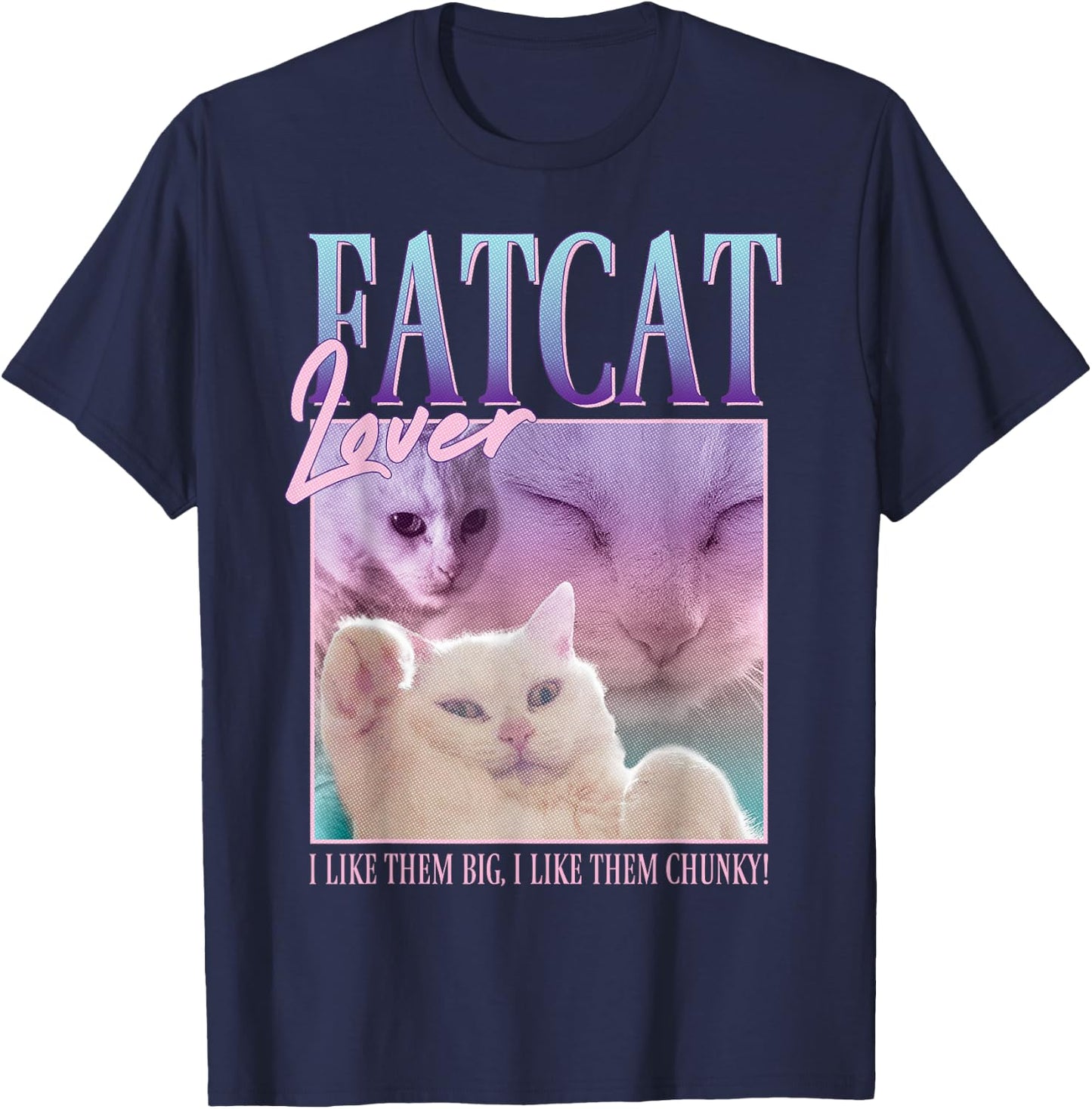 Fat Cat White Kitten Thick Pet Cat Owners T-Shirt - T-Shirt | Navy