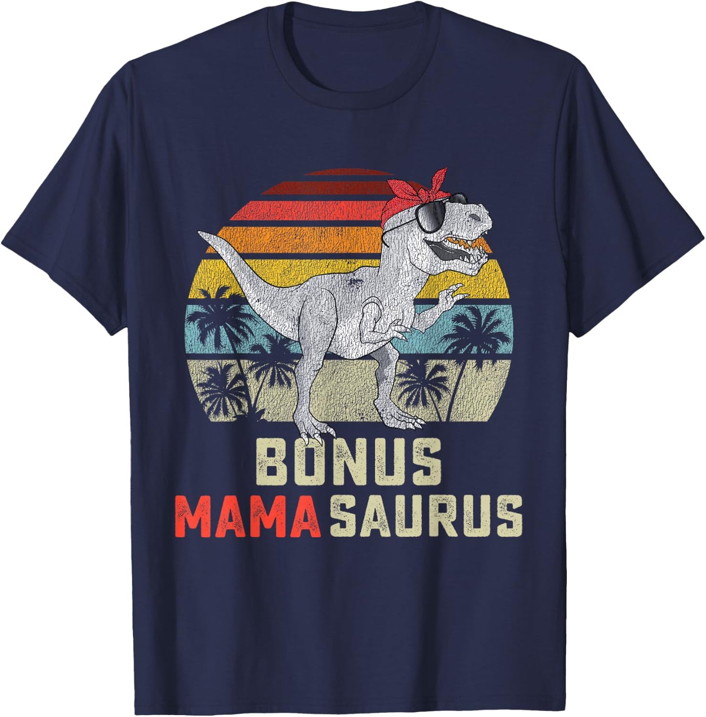 Bonus Mama Saurus T Rex Mamasaurus Stepmom Matching Family T-Shirt - T-Shirt | Navy
