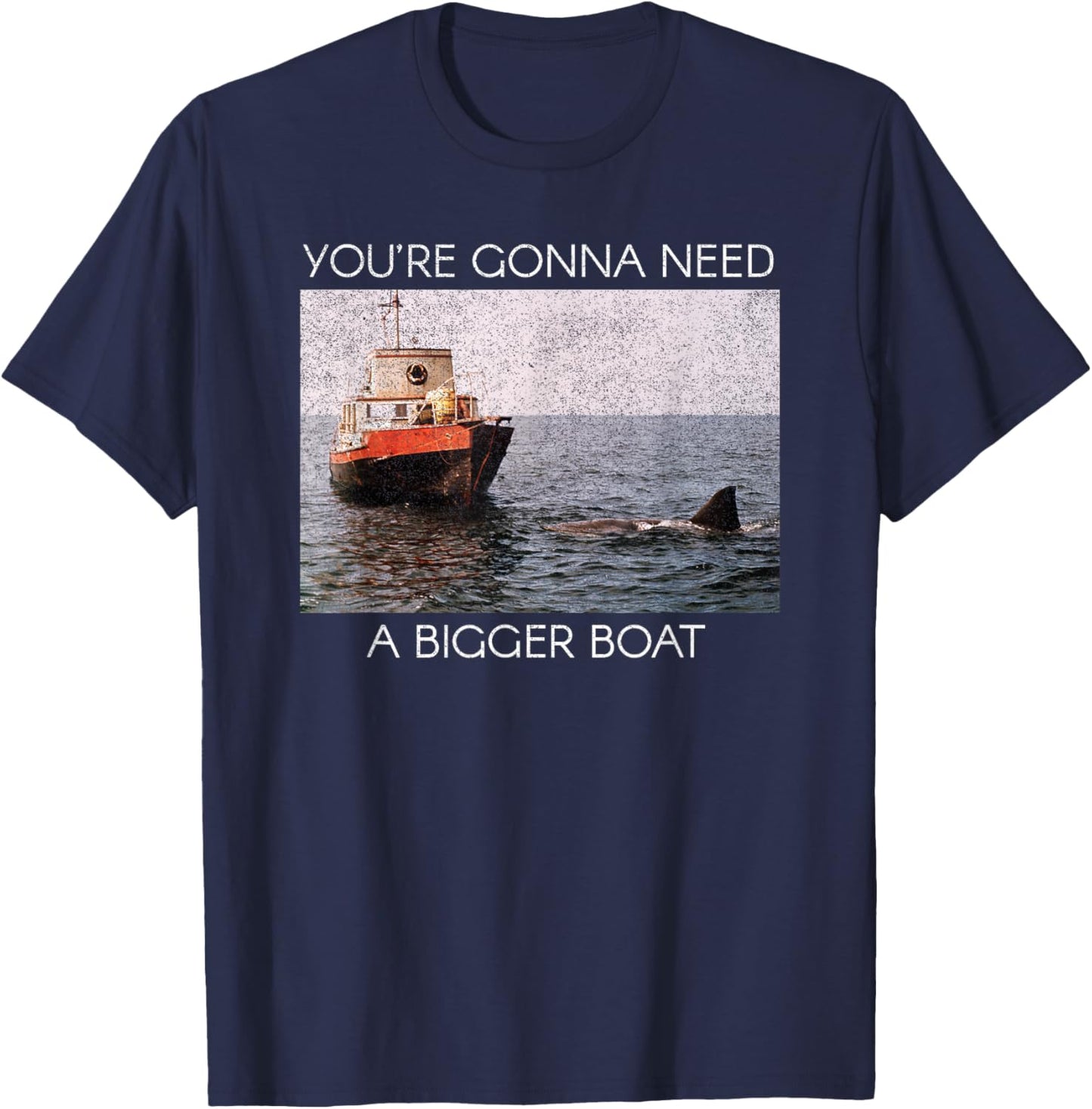 Jaws Screen Grab You're Gonna Need A Bigger Boat T-Shirt - T-Shirt | Navy
