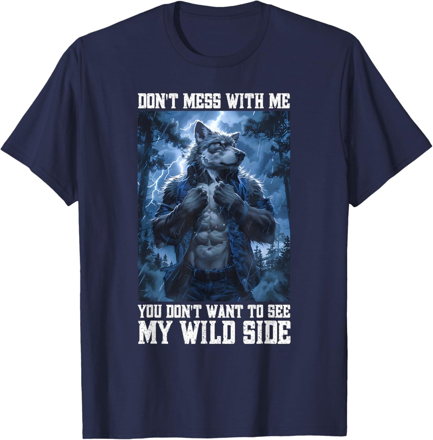 Cringy Wild Side Werewolf Meme Cringe Alpha Wolf T-Shirt - T-Shirt | Navy