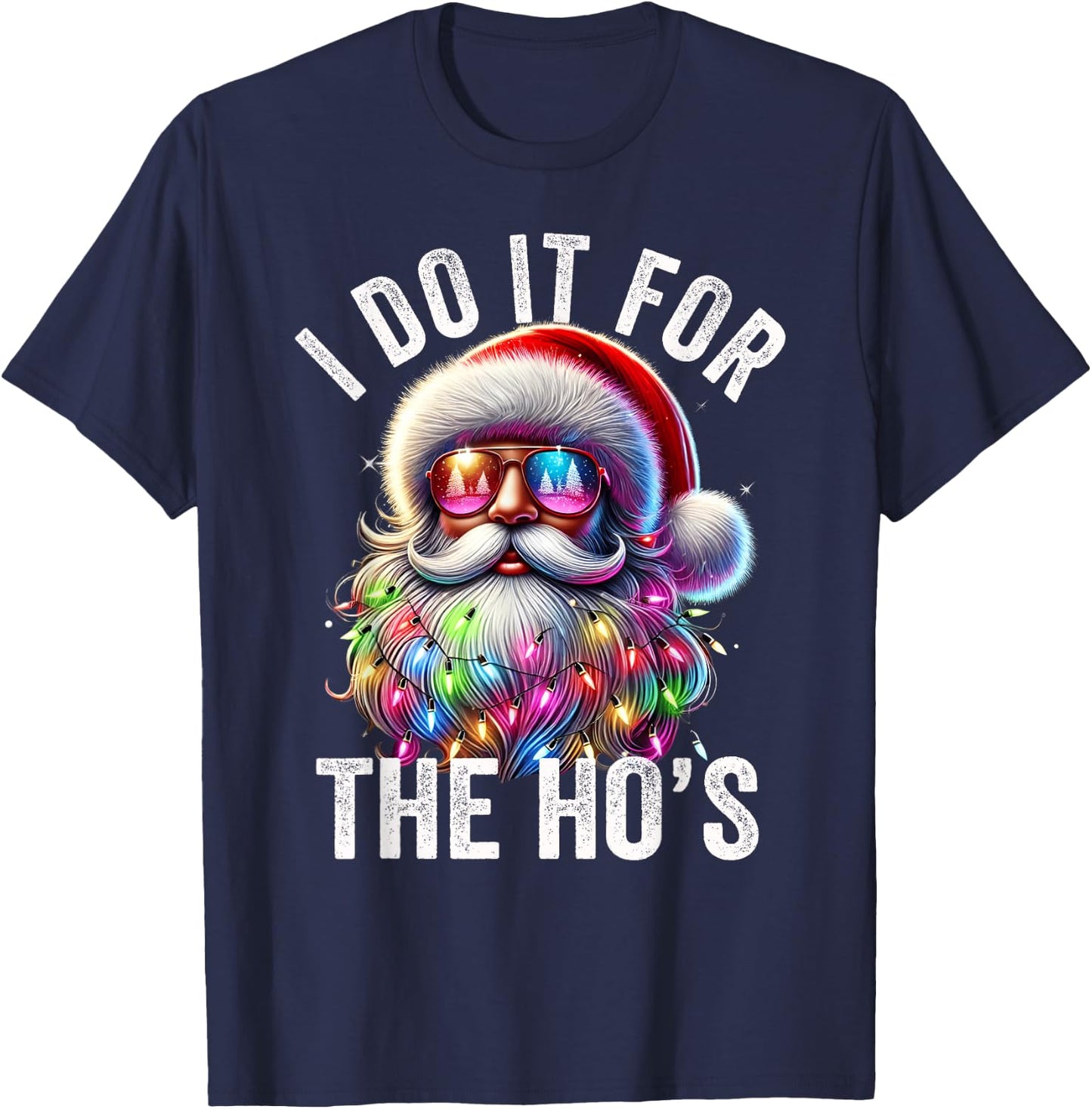 Funny Christmas Santa Claus I Do It For The Hos Cute Xmas T-Shirt - T-Shirt | Navy