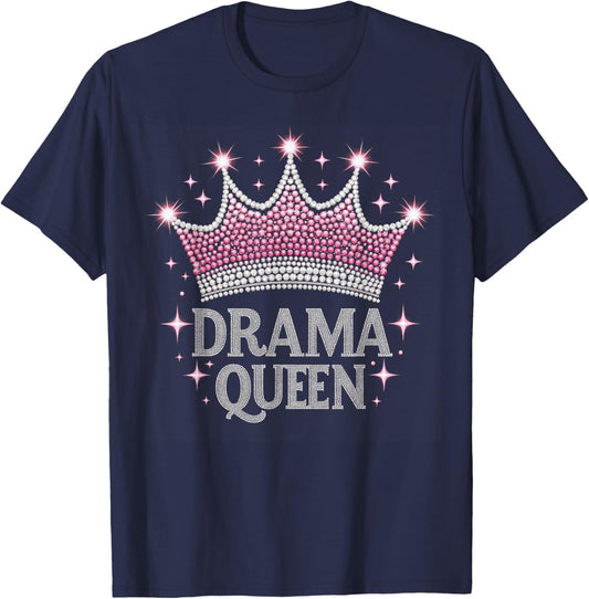 Drama Queen Acting Actress Film Student T-Shirt - T-Shirt | Navy