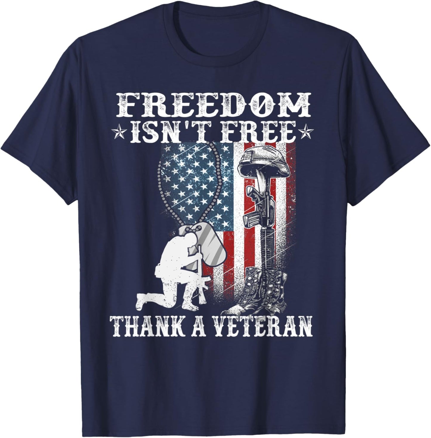 Military Support Freedom Isn't Free Thank a Veteran T-Shirt - T-Shirt | Navy