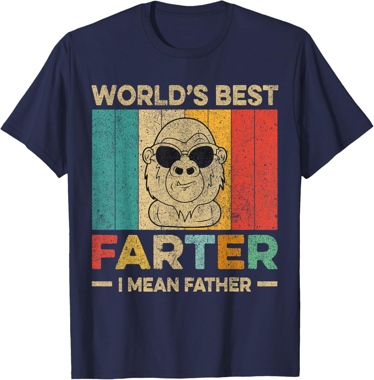 Worlds Best Farter I Mean Father Fathers Day Monkey Dad T-Shirt - T-Shirt | Navy