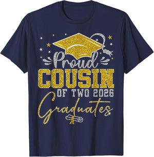 Proud Cousin of Two Class of 2026 Graduates Twins Graduation T-Shirt - T-Shirt | Navy