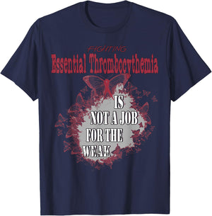 Essential Thrombocythemia Awareness T-Shirt - T-Shirt | Navy