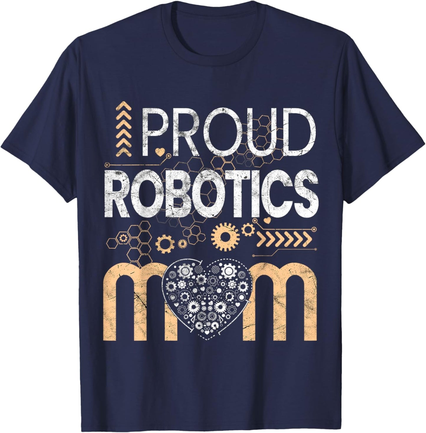Proud Robotics Mom vintage Lover Engineer mama stepmom mummy T-Shirt - T-Shirt | Navy