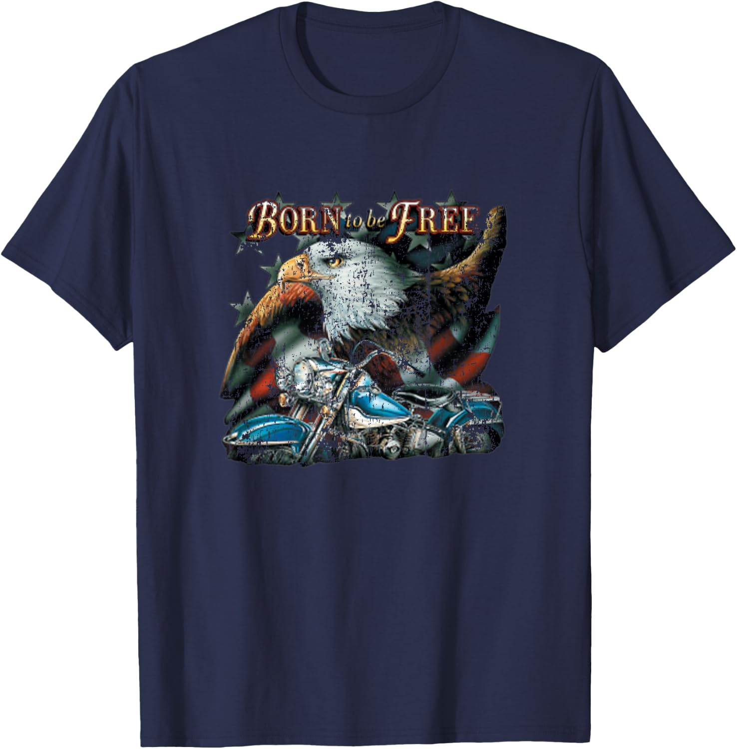 Born To Be Free Eagle Flag Motorcycle Cool Vintage Biker T-Shirt - T-Shirt | Navy