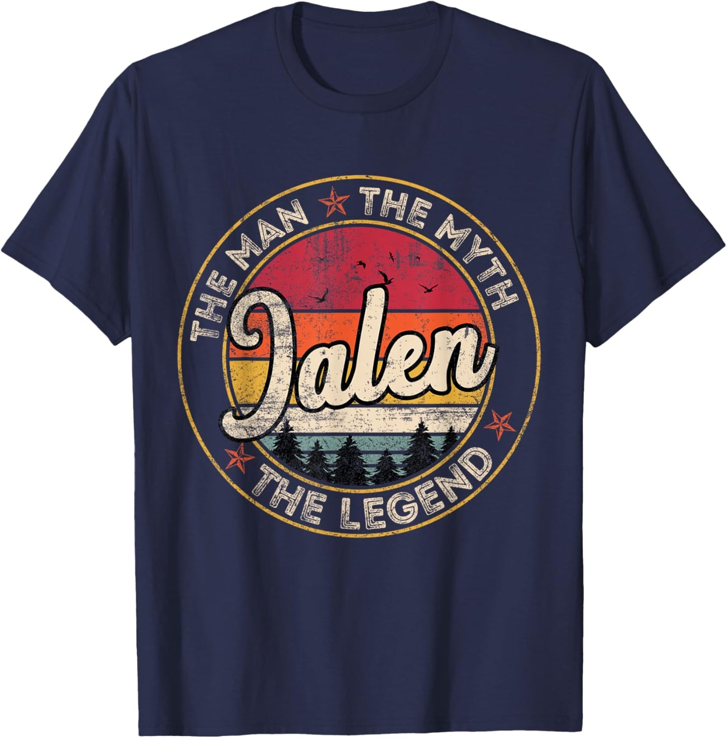 Jalen The Man The Myth The Legend Personalized Name T-Shirt - T-Shirt | Navy