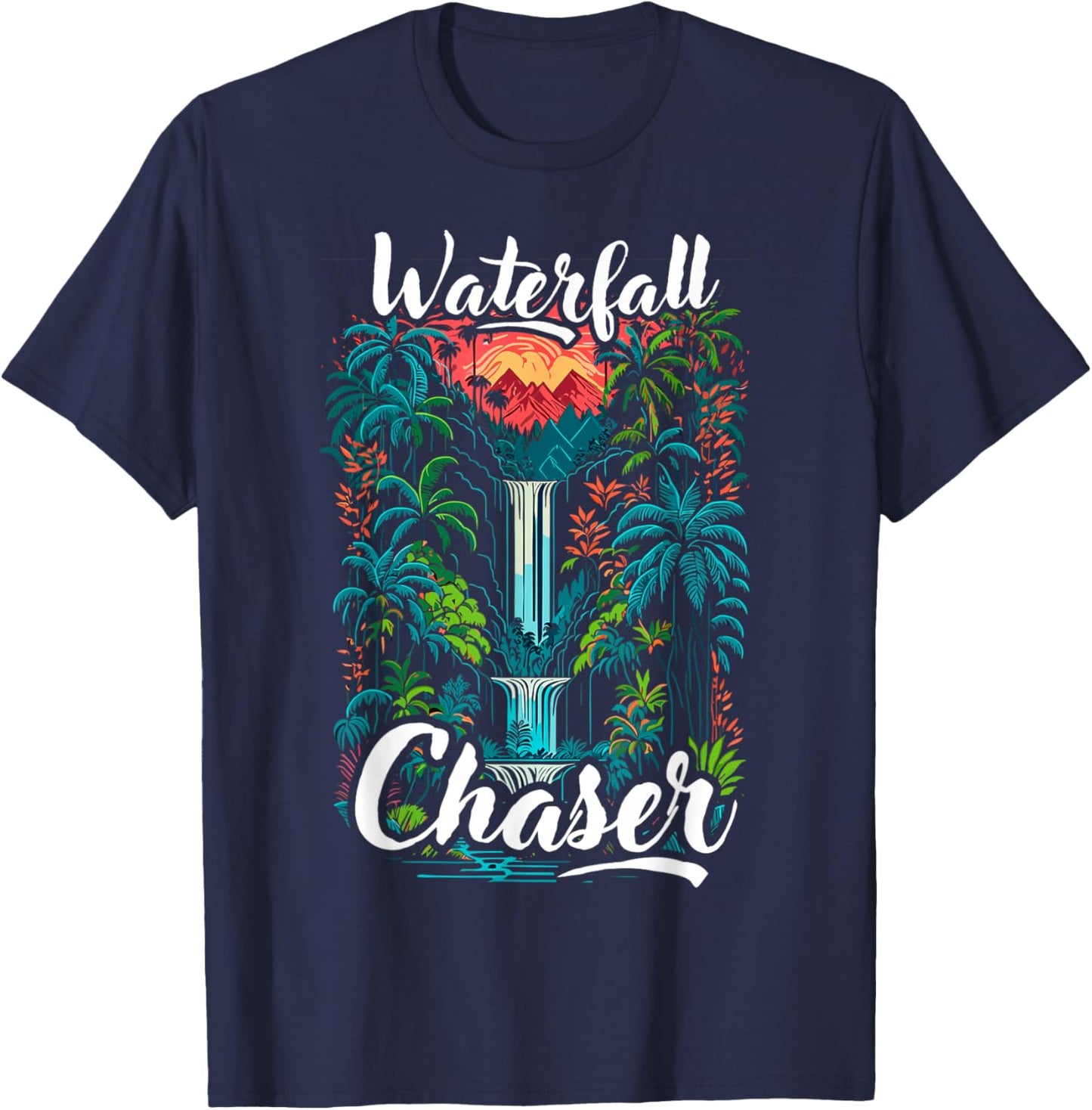 Waterfall chaser, funny, nature, traveling and outdoors T-Shirt - T-Shirt | Navy
