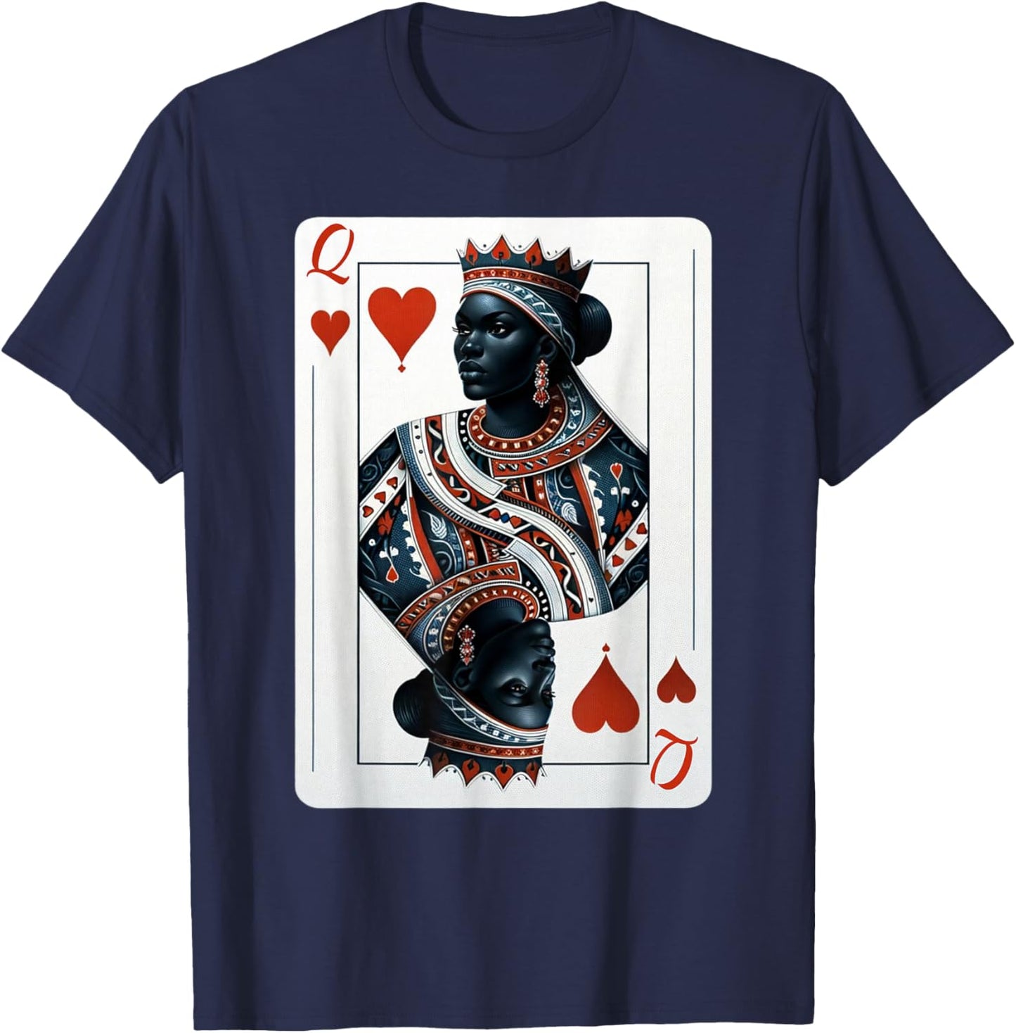 Black Queen of Hearts Card Deck Game Proud Black Woman T-Shirt - T-Shirt | Navy