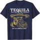 Tequila May Not Be The Answer But It's Worth A Shot T-Shirt - T-Shirt | Navy