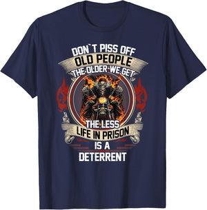 Don`t Piss Off Old People Funny Motorcycle Biker Quote T-Shirt - T-Shirt | Navy
