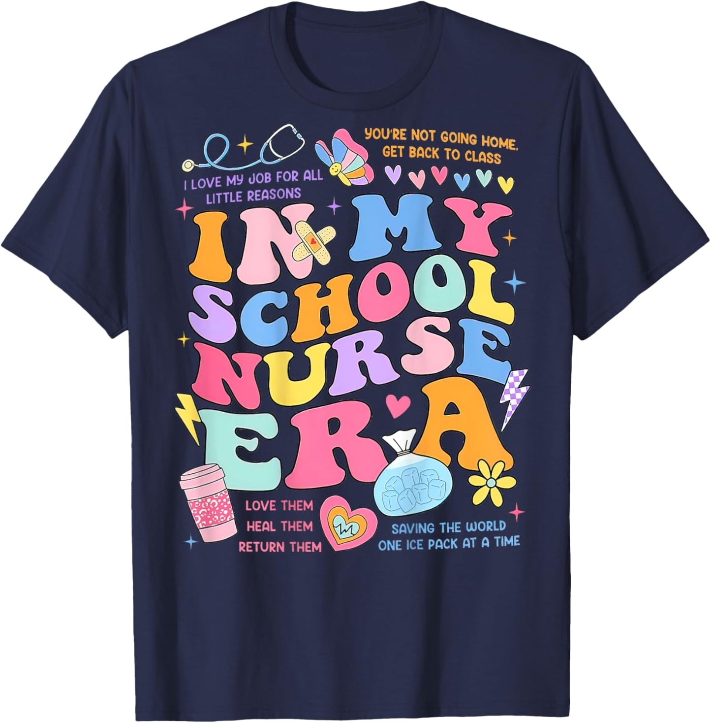In My School Nurse Era, In My Nursing Student Era (On Back) T-Shirt - T-Shirt | Navy