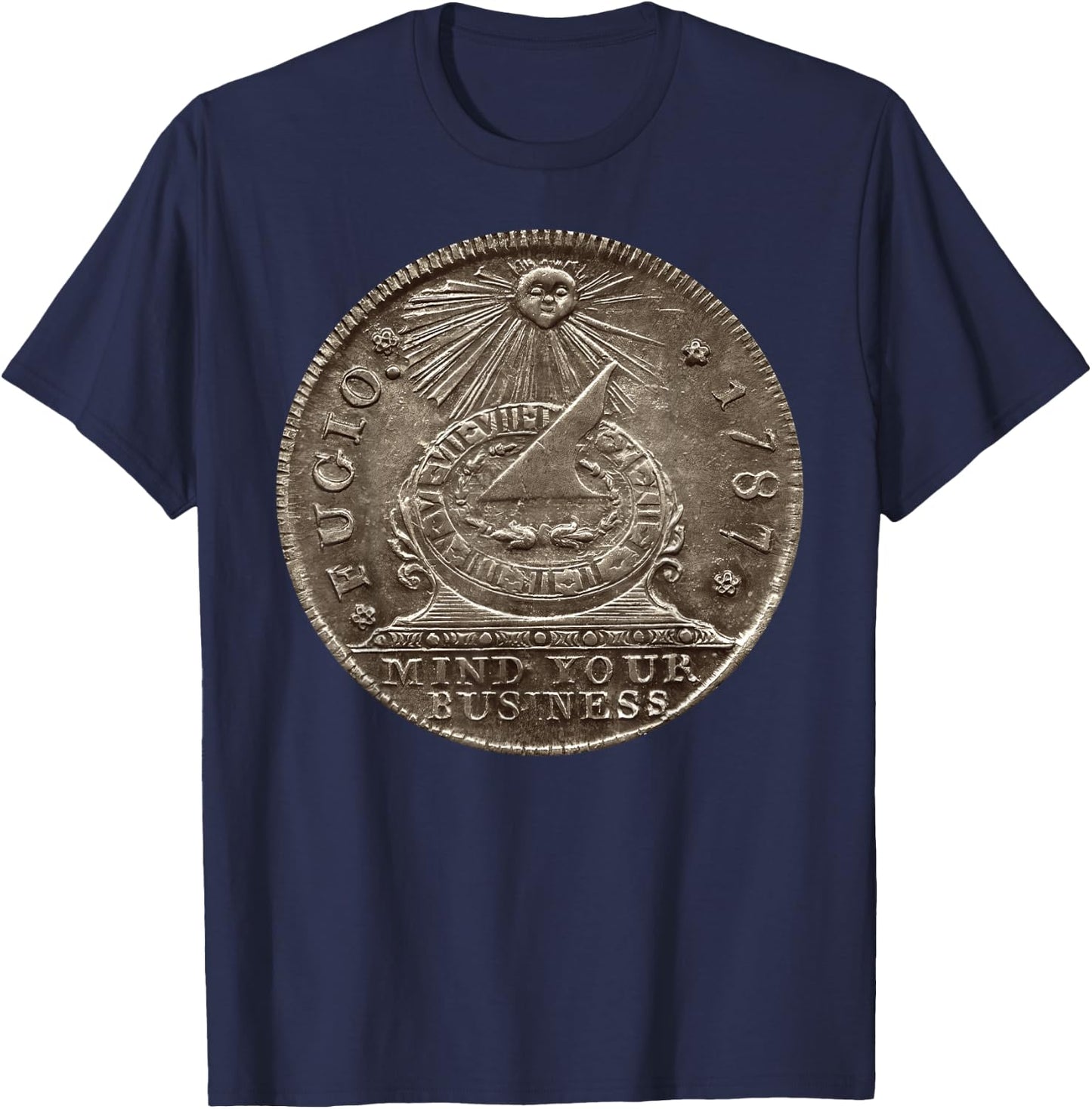 Fugio 1787 Cent Coin Mind Your Business United States Money T-Shirt - T-Shirt | Navy