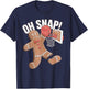 Oh Snap! Gingerbread Man Basketball Xmas Cookie Christmas T-Shirt - T-Shirt | Navy