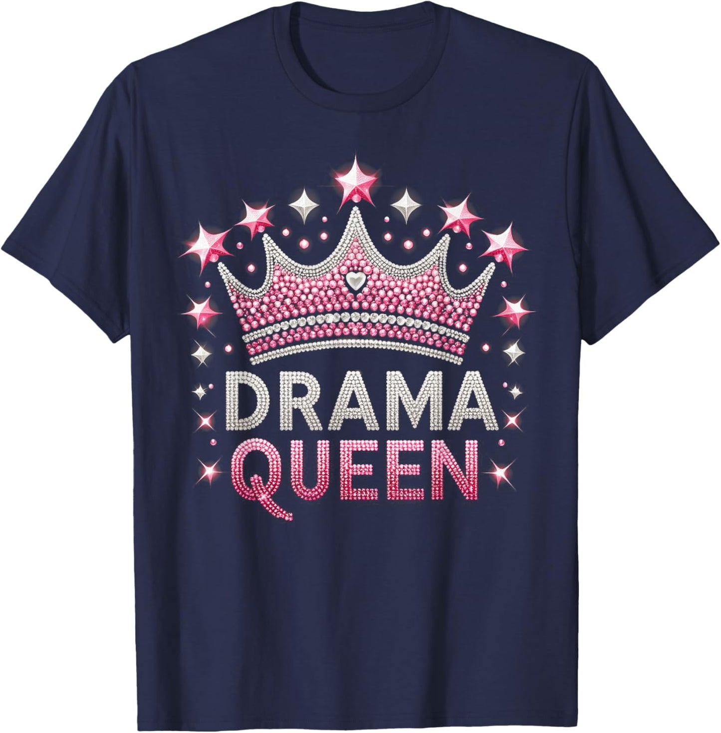 Drama Queen Funny Theatre Actress Thespian Gift T-Shirt - T-Shirt | Navy