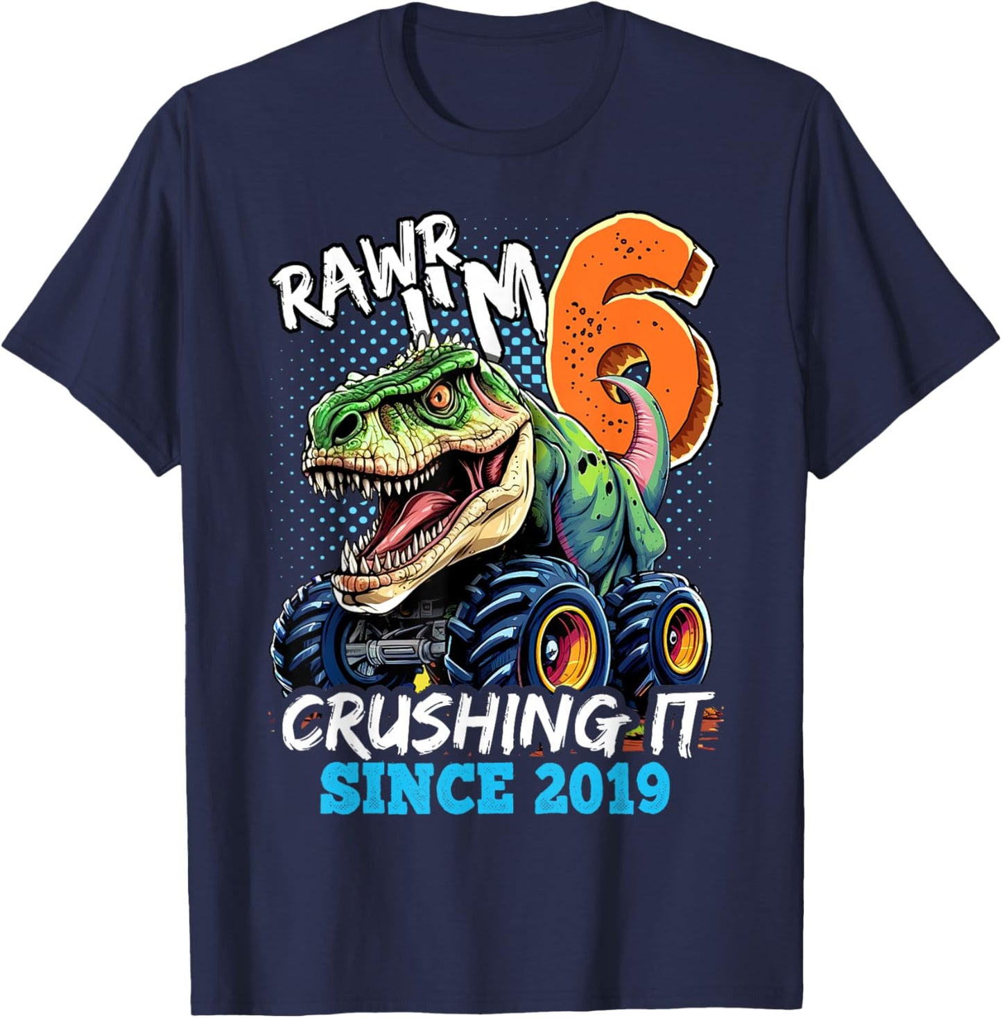 6th Birthday Monster Truck Dinosaur Party Boys Rawr I'm 6 T-Shirt - T-Shirt | Navy