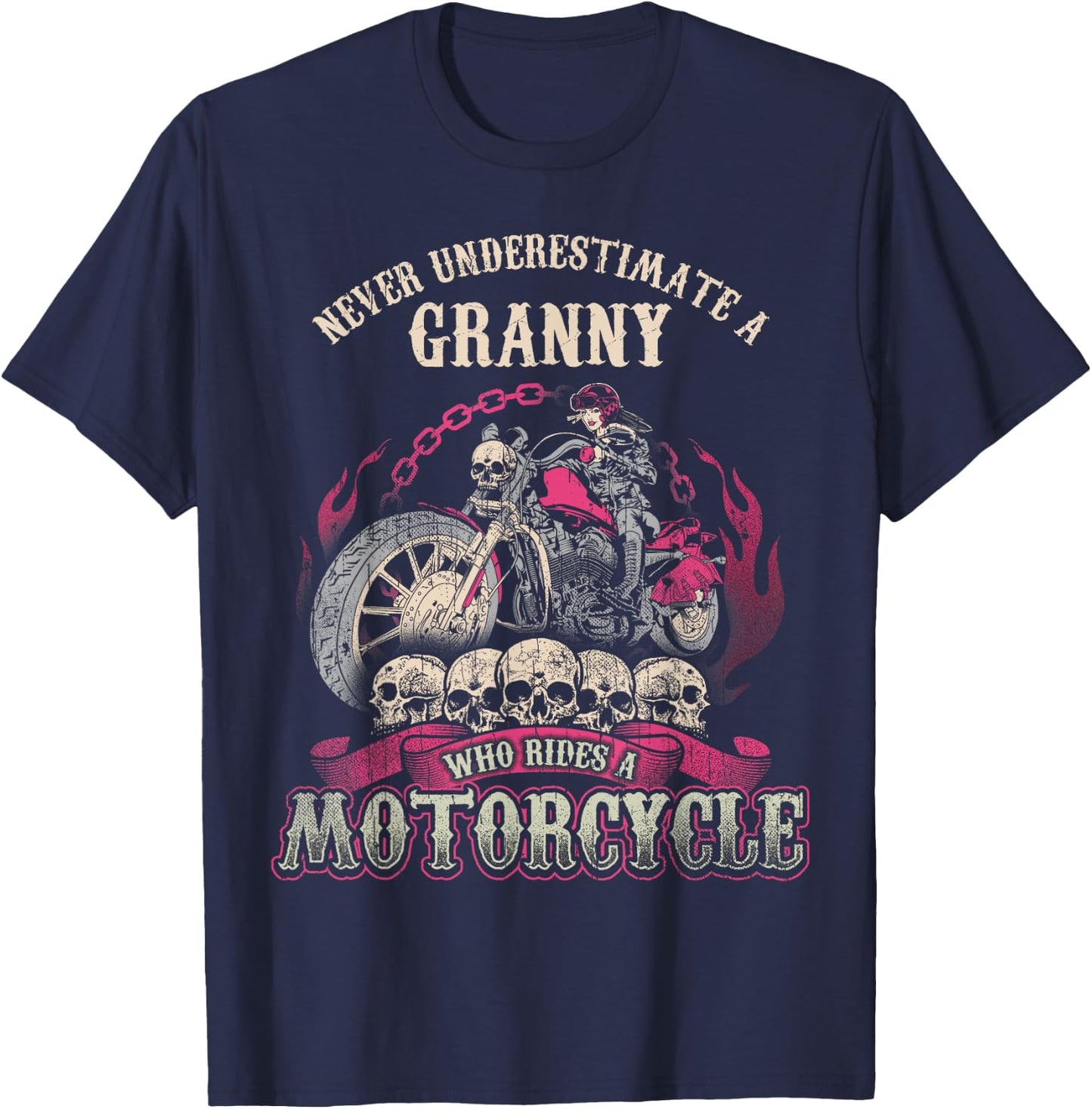 Granny Biker Chick Lady Never Underestimate Motorcycle T-Shirt - T-Shirt | Navy