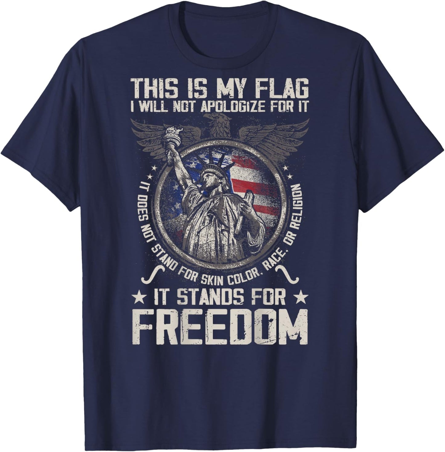 This is My Flag I Will Not Apologize for it (on Back) T-Shirt - T-Shirt | Navy